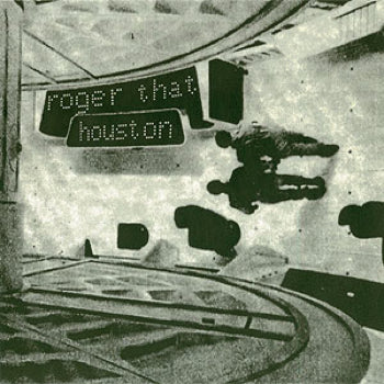 Roger That Houston - Miss Pennsylvania b/w Babies Make Bolts