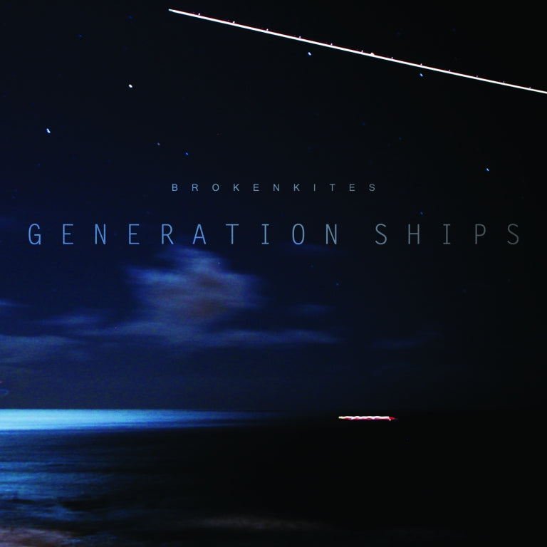 Brokenkites - Generation Ships