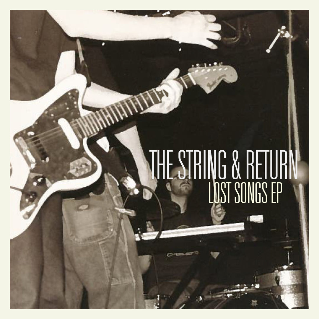 The String & Return - Lost Songs EP