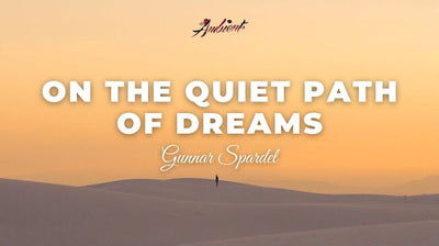 Gunnar Spardel - On The Quiet Path Of Dreams