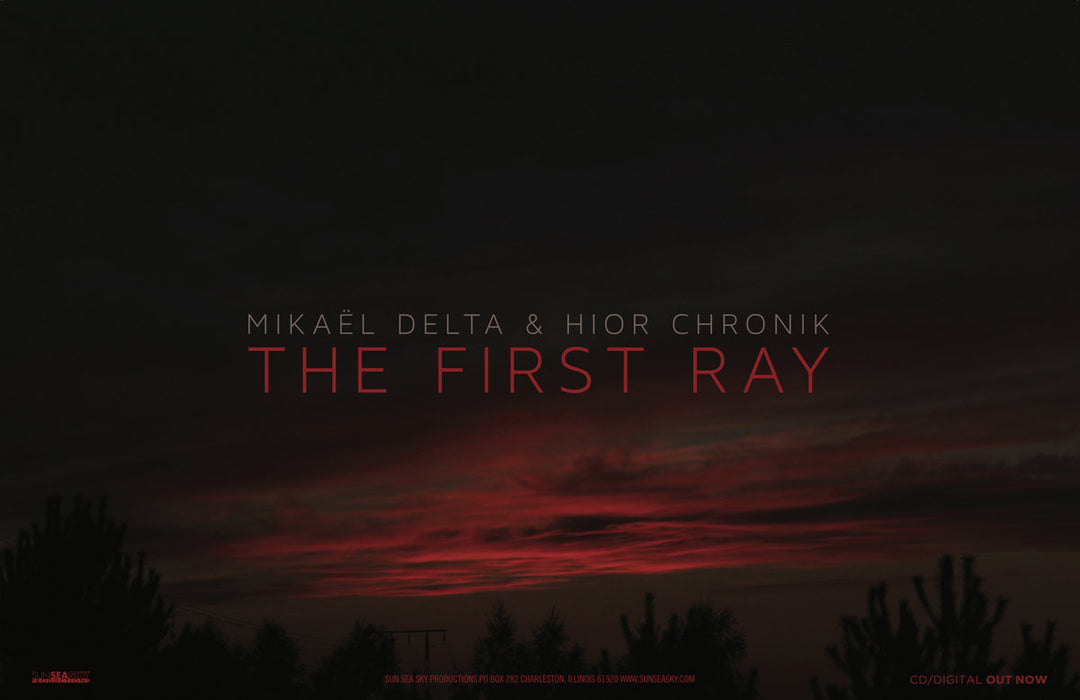 Mikaël Delta & Hior Chronik - The First Ray