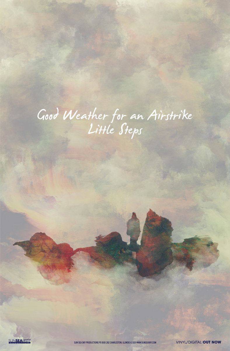 Good Weather For An Airstrike - Little Steps