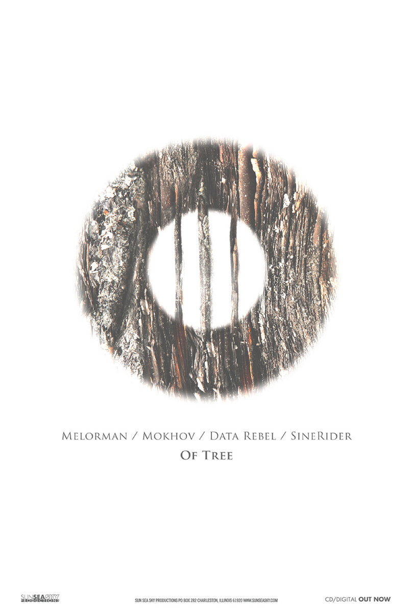 Melorman / Mokhov / Data Rebel / SineRider - Of Tree