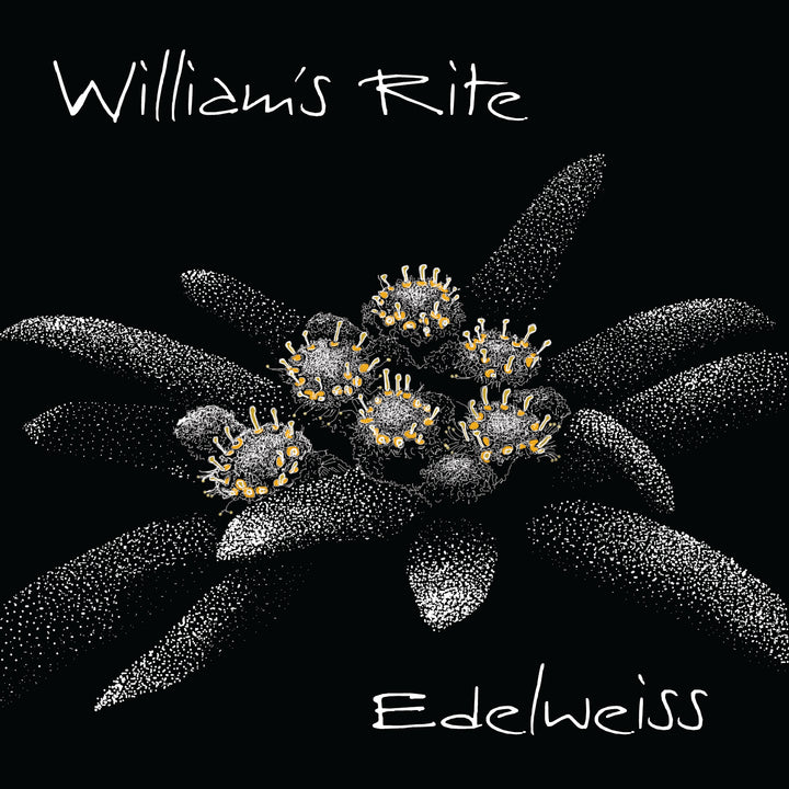 William's Rite - Edelweiss